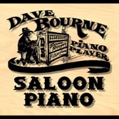 Dave Bourne Saloon Piano - Beautiful Dreamer