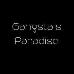 Gangsta's Paradise - Single - Coolio