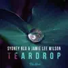 Teardrop - Single album lyrics, reviews, download