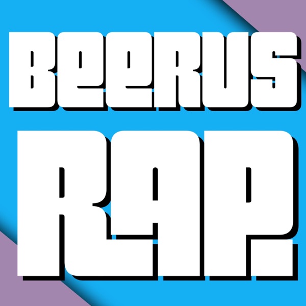Beerus Rap
