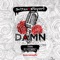 Damn (feat. Red Rosamond) - Sultan + Shepard lyrics