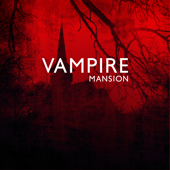 Vampire Mansion (Spooky Halloween Organ Melodies) - Horror Music Collection