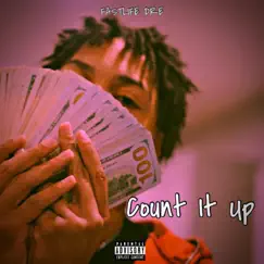 Count It Up - Single by Fastlife Dre album reviews, ratings, credits
