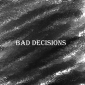 Bad decisions (Piano Version) artwork