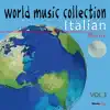 Stream & download World Music Collection: Italian Music, Vol. 3