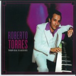 Roberto Torres Y Chocolate - Déjame Tranquilo (2012 Remastered Version)