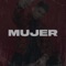 Mujer - Emma Danese lyrics