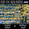 Eye on Aquarius - Single album lyrics, reviews, download