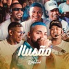 Batucaê - Ilusão (Ao Vivo)