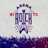 Arena Rock Hits - Various Artists