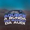Aquece a Bunda no Banco do Audi - Gree Cassua & MC Digu lyrics