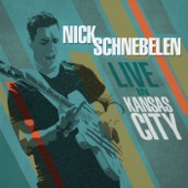 Nick Schnebelen - Bad Woman Blues (Live)