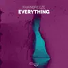 Stream & download Everything - EP