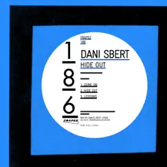 Hide Out - Single by Dani Sbert album reviews, ratings, credits