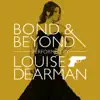 Bond and Beyond - EP album lyrics, reviews, download
