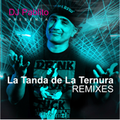 La Tanda de la Ternura Remixes - DJ Pablito