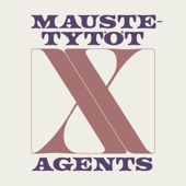 Maustetytöt x Agents - EP artwork