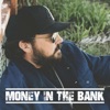 Money In the Bank - Single