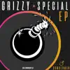 Special Grizzy album lyrics, reviews, download