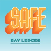 Safe by Bay Ledges