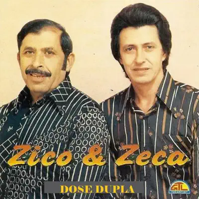 Dose Dupla - Zico e Zeca