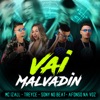 Vai Malvadin Me Chama de Amor by Treyce, Mc Izal, Sony no Beat, Afonso na Voz iTunes Track 1