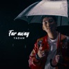 Far Away - Single