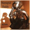 Marsupial Daddy - Single, 2022