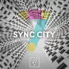 Sync City album lyrics, reviews, download
