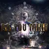 Do You Mind - Single album lyrics, reviews, download