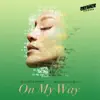On My Way (Marry Me) [David Solomon Remix] - Single album lyrics, reviews, download