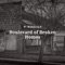 Boulevard of Broken Homes - T-Wreckz lyrics