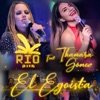 El Egoísta (feat. Thamara Gomez) - Single