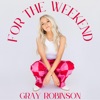 For the Weekend - Single