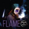 Flame - Single