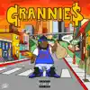 Grannies - Single album lyrics, reviews, download