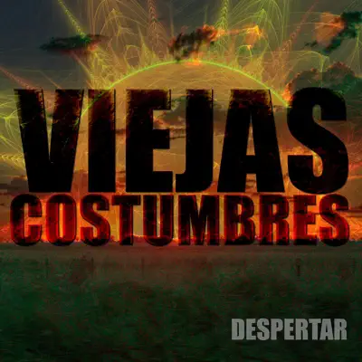 Despertar - EP - Viejas Costumbres