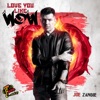 Love You Like Wow (LP Edit) - Single