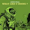 What Are U Doing ? - Single