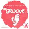 Stream & download The Groove - Single