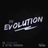 In Evolution (feat. Garrett Williamson) - Single album lyrics, reviews, download