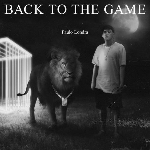 Paulo Londra – Back To The Game [iTunes Plus AAC M4A]