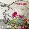 La Gorda Dubs - Simple Way