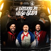 O Enterro do Nego Geada (feat. César Oliveira & Rogério Melo) artwork