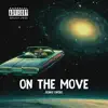 On the Move - Single album lyrics, reviews, download