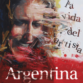 La Vida del Artista - Argentina