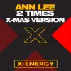 2 Times (X-Mas Version) - Single album lyrics, reviews, download