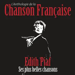 Anthologie de la chanson française - Édith Piaf
