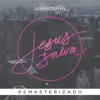 Jesús Salva - Remasterizado