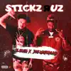 Stickz R Uz album lyrics, reviews, download